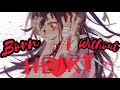 Nightcore - Born Without a Heart [Lyrics]