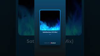 Satisfaction (V2 Mix)