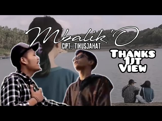 TikusJahat-MBALIK'O (feat Hambol feat Santy) [official Music Video] class=