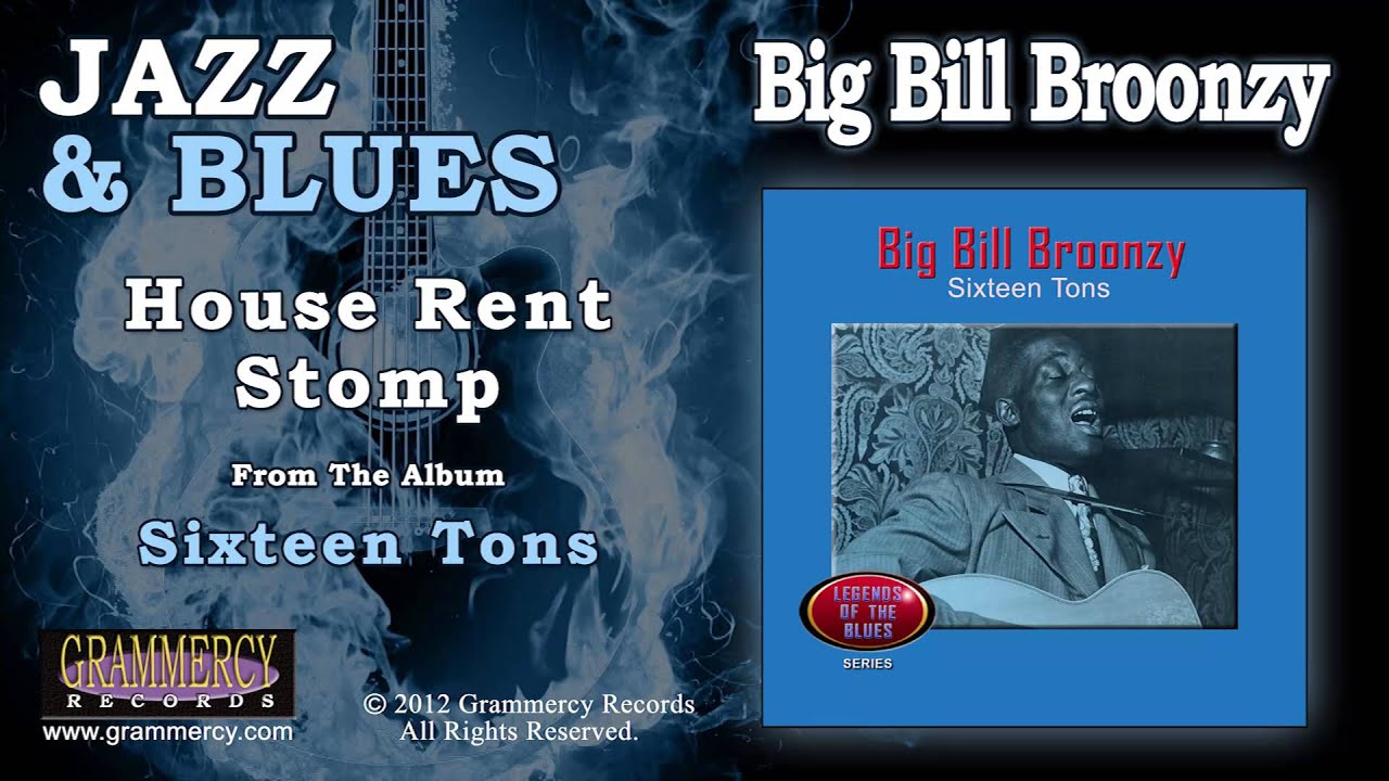 Big Bill Broonzy House Rent Stomp YouTube