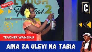 AINA ZA ULEVI NA TABIA. BY: TEACHER WANJIKU