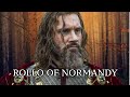 Rollo  the founder of normandy