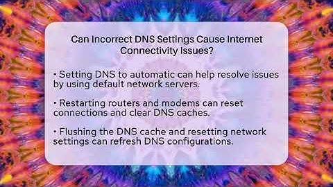 Can Incorrect DNS Settings Cause Internet Connectivity Issues? - Domain And Hosting Gurus
