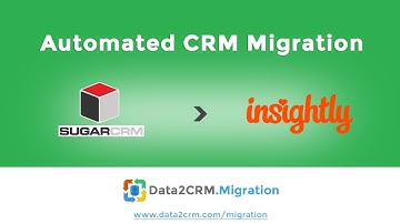 How to Migrate SugarCRM to Insightly with Data2CRM