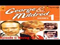 George And Mildred 1976 SE01 EP01 Moving On