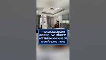 tranduongco.com các mẫu rèm hot Trend cho chung cư cao cấp.𝐇𝐨𝐭𝐥𝐢𝐧𝐞: 0902.420.858