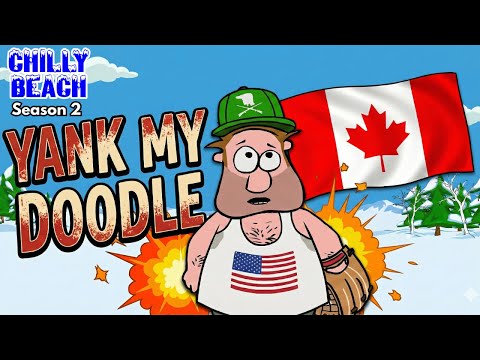 Yank My Doodle Chilly Beach Full Episodes TV Show