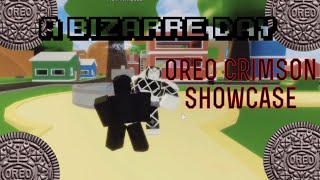 Oreo Crimson A Bizarre Day (Stand Showcase)