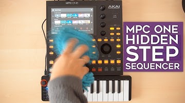 Using the "hidden" step sequencer on Akai MPC One