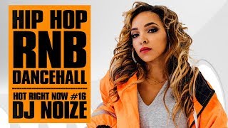 🔥 Hot Right Now #16 | Urban Club Mix February 2018 | New Hip Hop R&B Rap Dancehall Songs | DJ Noize