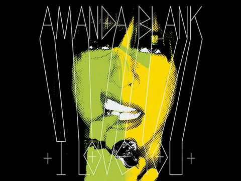 Amanda Blank - Make It, Take It