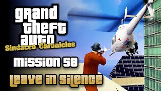 GTA Sindacco Chronicles - Mission #58 - Leave in Silence