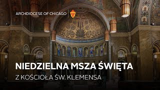 Niedzielna msza święta z Kościoła ŚW. Klemensa - 4/21/2024