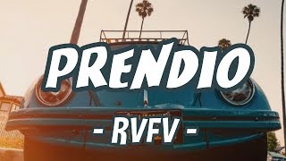 Prendío - RVFV : LETRA/lyrics 🔥🔥 Resimi