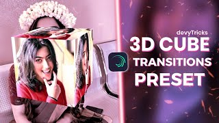 How to create 3D Cube Transition on Alight Motion | Preset?