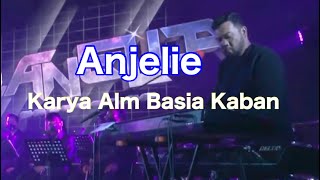 Miniatura de vídeo de "Anjelie - Flanella  (karya Alm Basia Kaban)"