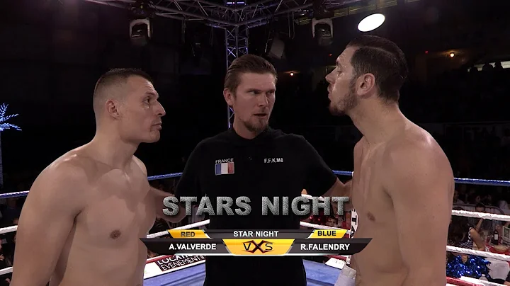 Anthony VALVERDE vs Romain FALENDRY By VXS STAR NI...