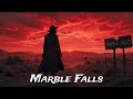 Marble Falls (Dark Country Music) #DarkCountryMusic #DarkCountry #Outlaws #fyp