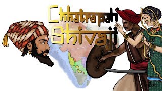 Chhatrapati Shivaji, Founder Of The Maratha Empire Biography