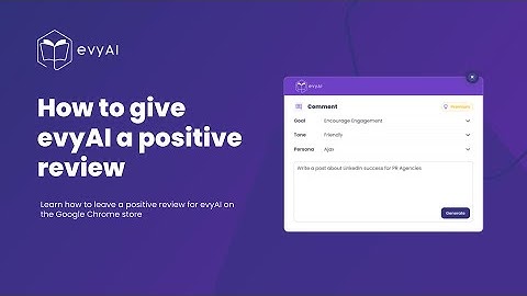 How to Leave evyAI a 5-Star Review (Outdated Video)