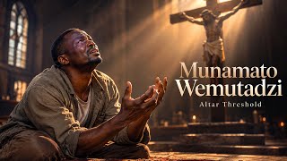 Munamato Wemutadzi | Shona Hymn Gospel Music Worship Zimbabwean Lyrics