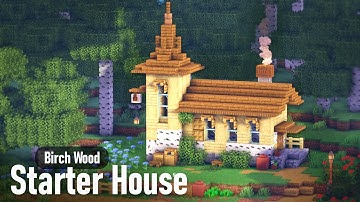 Minecraft | How to build a Birch Starter House [Tutorial]