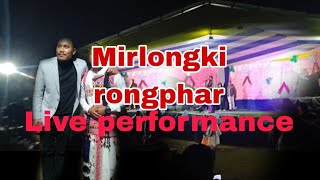 Mirlongki Rongphar 🥰🥰// Live performance#ramsing tisso