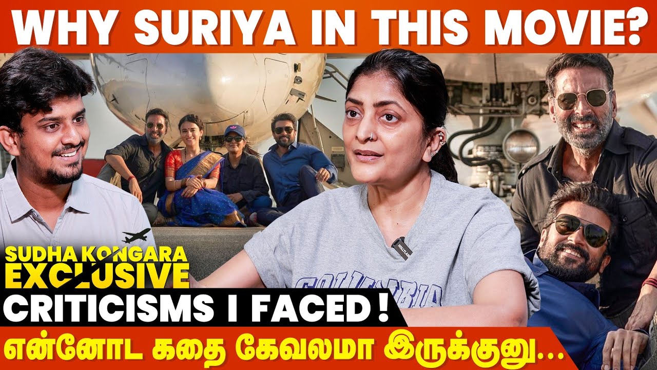 "Suriya is an Intense Actor but.." - Director Sudha Kongara Exclusive | Sarfira | Akshay Kumar