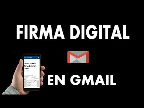 ¿Cómo Crear una Firma Digital en Gmail?