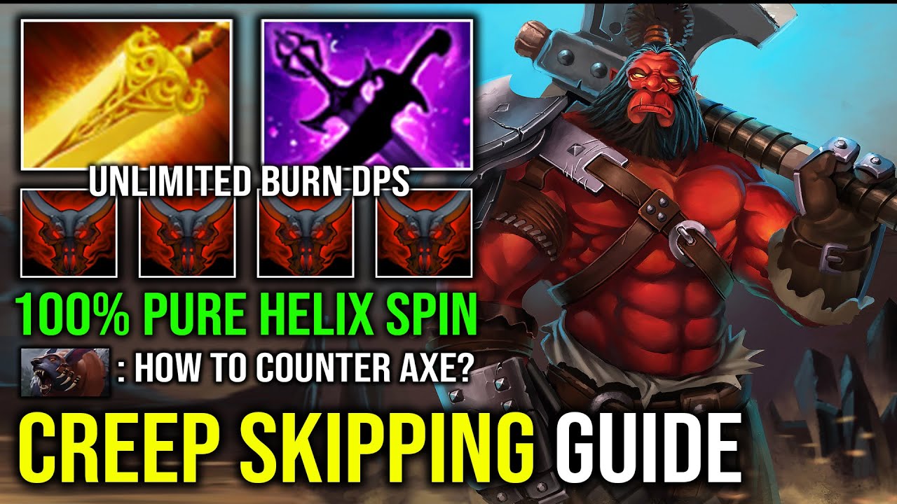 How to Creep Skipping Axe Against Hard Counter with Radiance Battle Hunger Burning DPS Dota 2