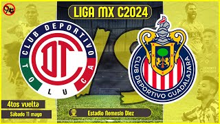⚽Toluca vs Chivas EN VIVO | Liga MX C2024 4tos vuelta | Porque 90 no son suficientes