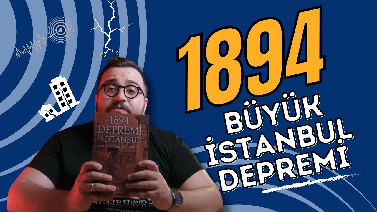 Büyük İstanbul Depremi! : 1894'te Ne Oldu? [4K]