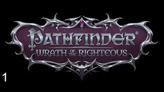 Act 3: Dragon Hunt - Part 1 - Pathfinder: Wrath of the Righteous