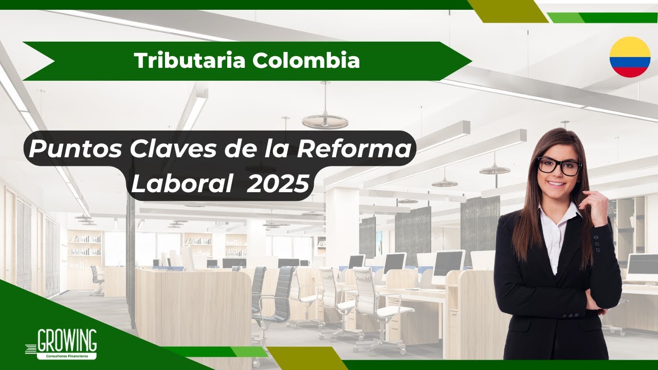 📘PUNTOS CLAVES DE LA REFORMA LABORAL 2025📘 - YouTube