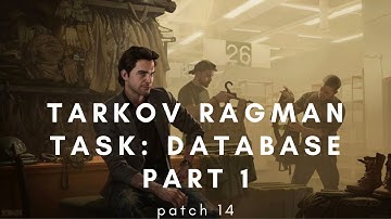 Tarkov Ragman task: Database part 1