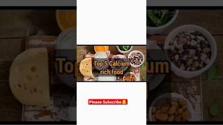 Top 5 Calcium rich food shorts food calcium viral