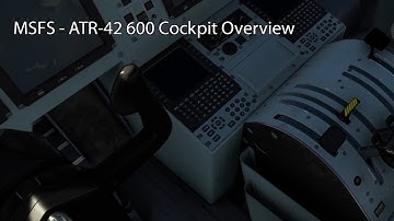 MSFS - ATR-42 Cockpit Overview