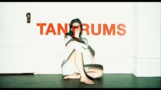 TANTRUMS - Official Album Trailer