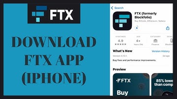 Download FTX App: How To Install FTX Wallet App On Iphone 2022?