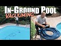 How to Vacuum an In-Ground Pool!