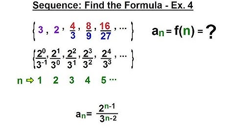 Calculus 2: Infinite Sequences and Series (14 of 62) Sequences: Find the Formula - Ex. 4