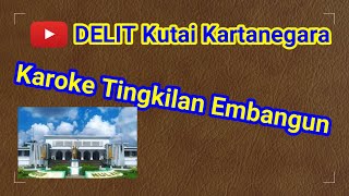 Karaoke Tingkilan Embangun
