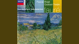Fauré: Piano Quartet No. 2 in G Minor, Op. 45: I. Allegro molto moderato