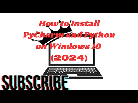 How to Install PyCharm and Python on Windows 10 for 2024