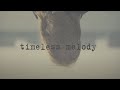 re:lapse - timeless melody (Official Music Video)