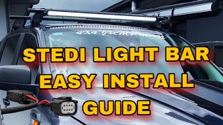 STEDI HOW TO | LED LIGHT BAR INSTALL | Ford Ranger Mods Ford Ranger Light Bar
