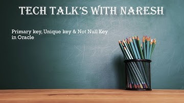 Primary key, Unique key & Not Null Key in Oracle