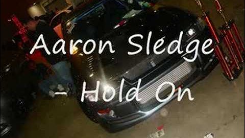 Aaron sledge - Hold On