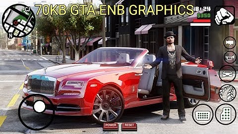 70KB Gta 5 Enb graphics mod gta sa( android )  2020