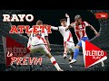 Rayo  atleti  la previa directo